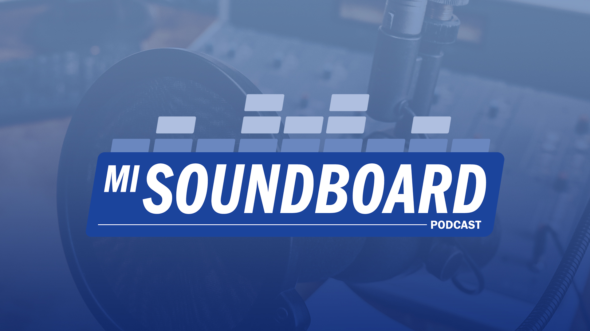 MI SoundBoard Podcast Advertising