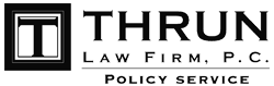 Thrun Law Firm, P.C. Policy Service